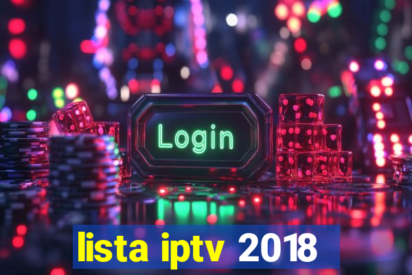 lista iptv 2018